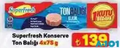 SUPERFRESH KONSERVE TON BALIĞI 4X75 G